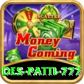 Des Patti 777 Gold Pro v4.4.9
